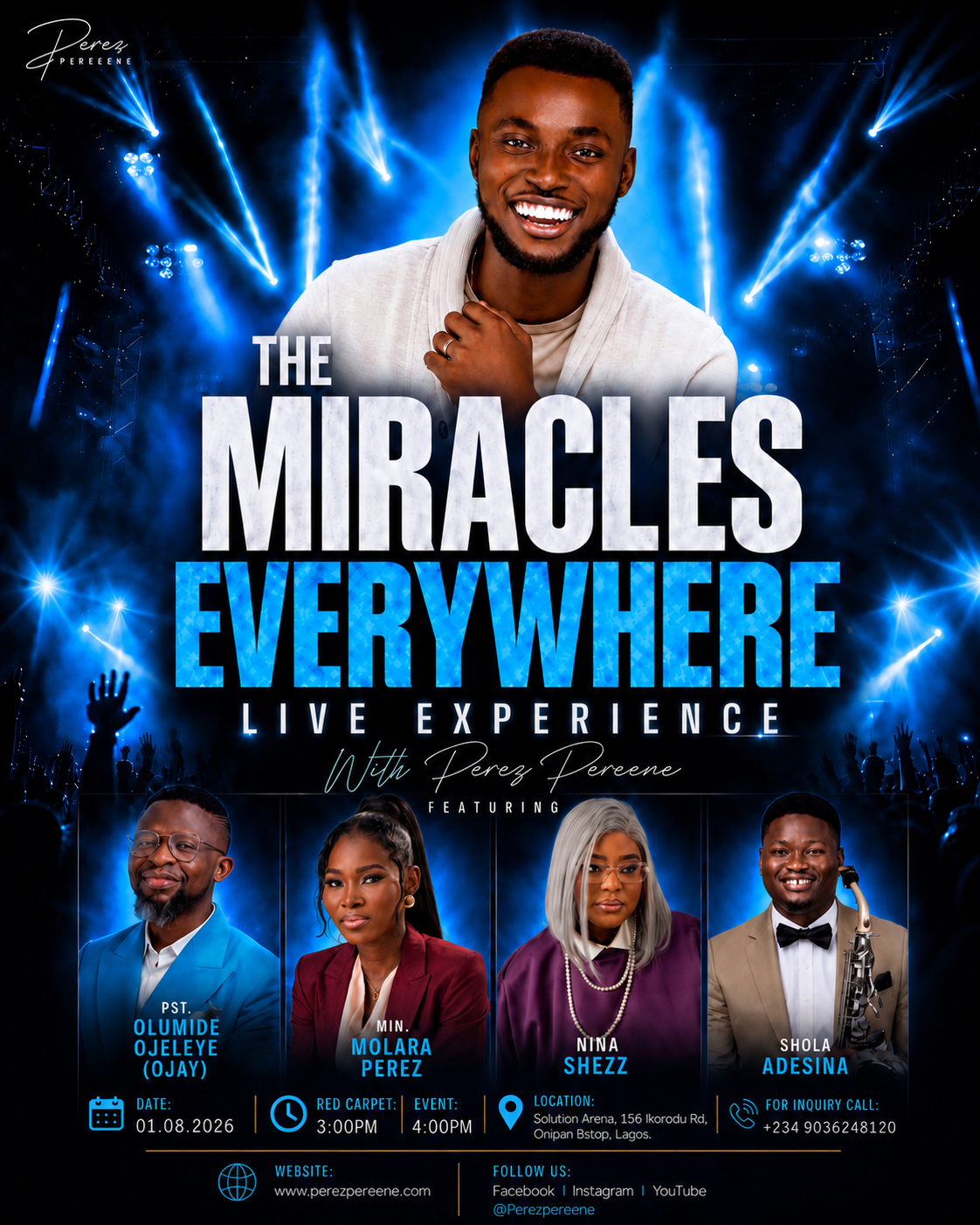 Perez Pereene Miracles Everywhere Live Experience concert flyer in Lagos